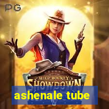 ashenale tube